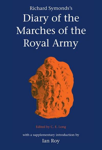 Symond’s Diary Marches Royal Army