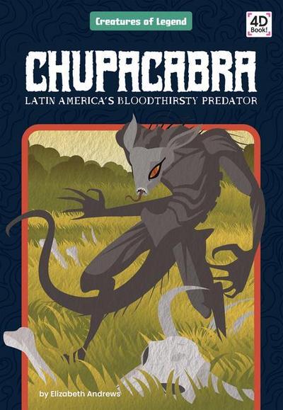 Chupacabra: Latin America’s Bloodthirsty Predator