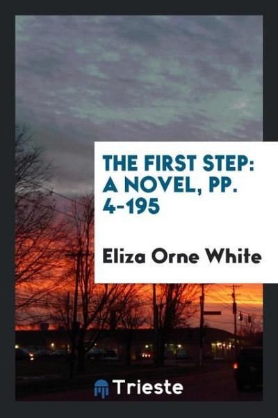 The First Step