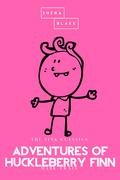 Adventures of Huckleberry Finn | The Pink Classics