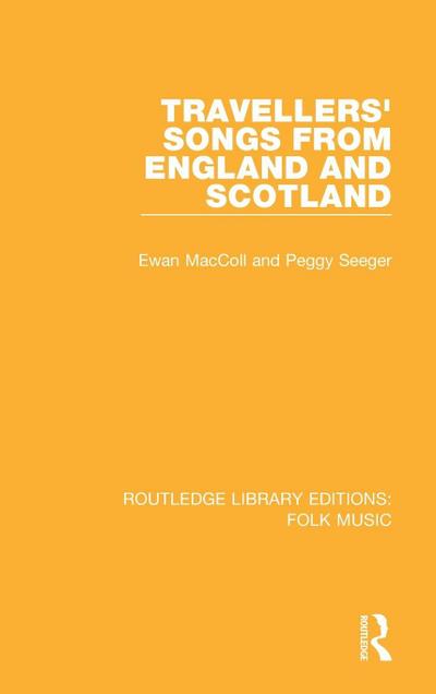 Travellers’ Songs from England and Scotland
