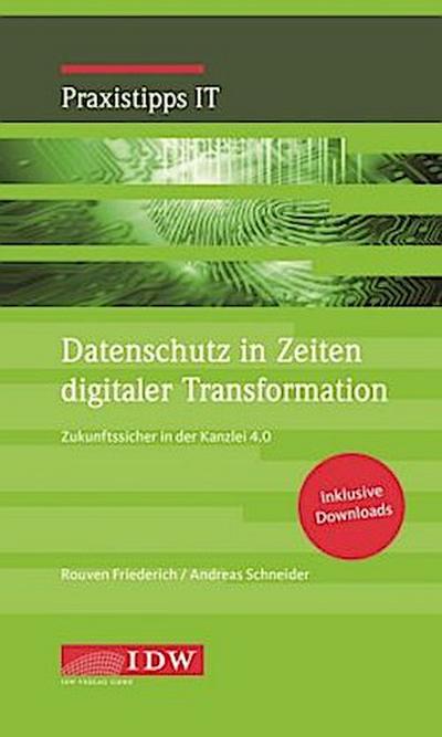 Datenschutz in Zeiten digitaler Transformation