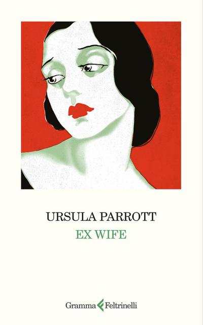 Parrott, U: Ex wife