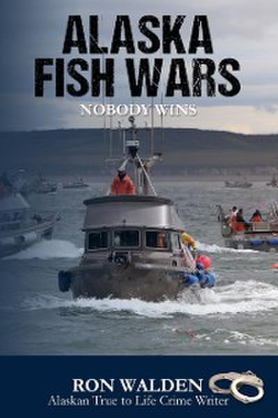 Alaska Fish Wars
