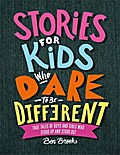 Stories for Kids Who Dare to be Different