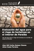Evaluación del agua para el riego de hortalizas en el interior de Paraiba