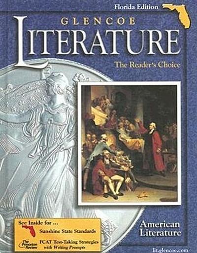 Glencoe Literature: American Literature: The Reader’s Choice