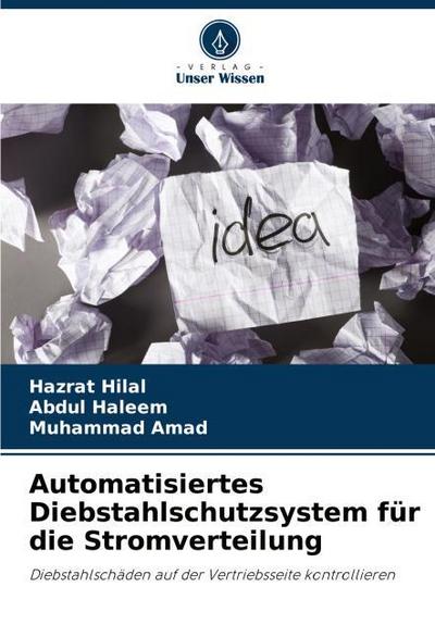 Automatisiertes Diebstahlschutzsystem für die Stromverteilung