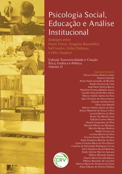 PSICOLOGIA SOCIAL, EDUCAÇÃO E ANÁLISE INSTITUCIONAL PSICOLOGIA SOCIAL, EDUCAÇÃO E ANÁLISE INSTITUCIONAL