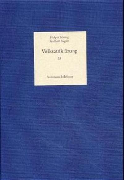 Der Höhepunkt der Volksaufklärung 1781-1800 und die Zäsur durch die Französische Revolution
