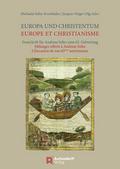 Europa und Christentum/Europe et le Christianisme