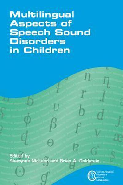 Multilingual Aspects of Speech Sound Disorders in Children