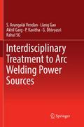Interdisciplinary Treatment to Arc Welding Power S