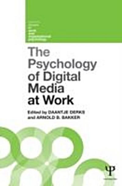 Psychology of Digital Media at Work