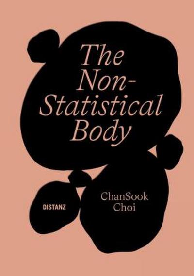 The Non-Statistical Body