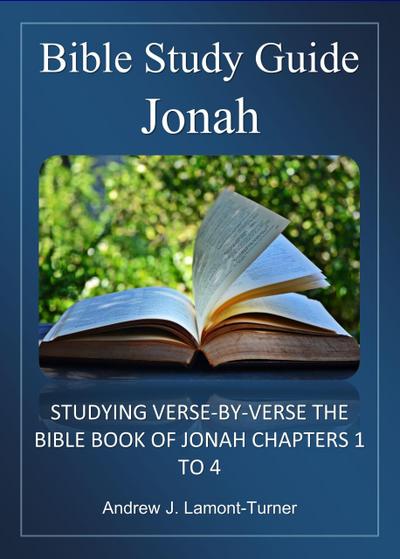 Bible Study Guide: Jonah (Ancient Words Bible Study Series)