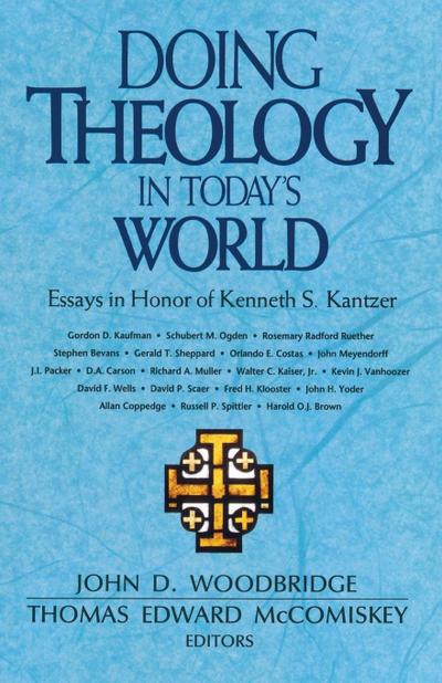Doing Theology in Today’s World