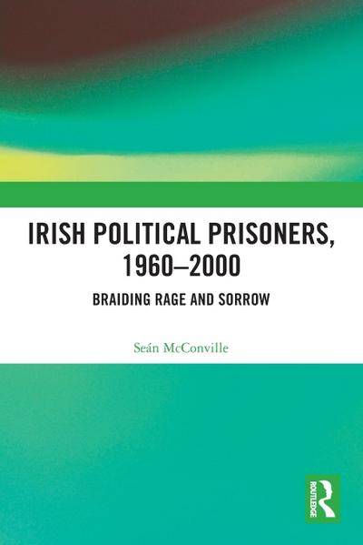 Irish Political Prisoners 1960-2000
