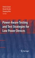 Power-Aware Testing and Test Strategies for Low Po