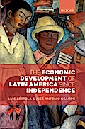 The Economic Development of Latin America since Independence