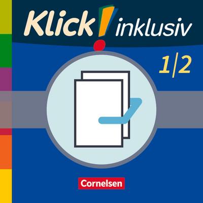 Klick! inklusiv 1./2. Schuljahr - Grundschule / Förderschule - Mathematik - Themenhefte 1-6 im Schuber mit Kartonbeilage
