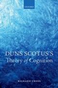 Duns Scotus’s Theory of Cognition