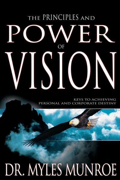 The Principles and Power of Vision