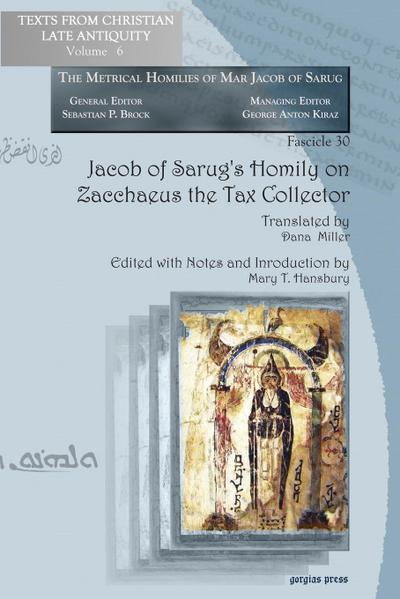 Jacob of Sarug’s Homily on Zacchaeus the Tax Collector