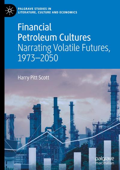 Financial Petroleum Cultures