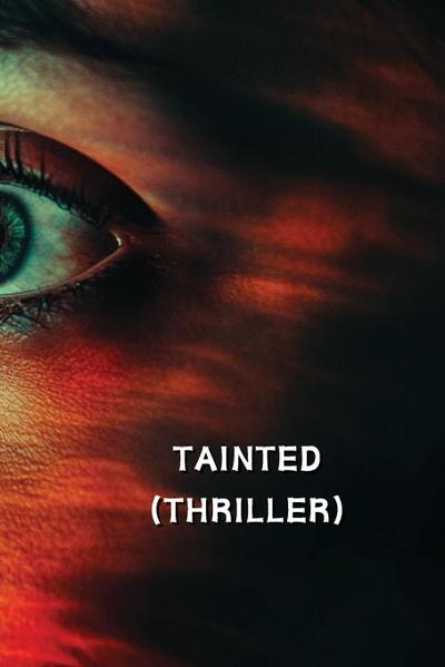 Farnsworth, C: TAINTED (THRILLER)