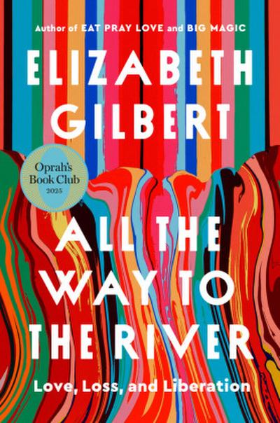 All the Way to the River: Oprah’s Book Club