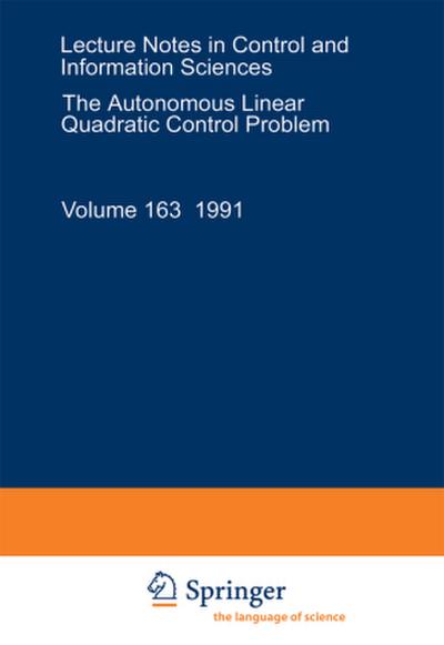The Autonomous Linear Quadratic Control Problem