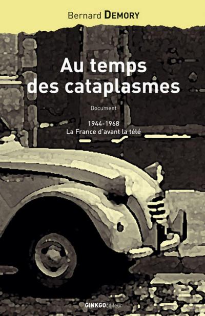 Au temps des cataplasmes