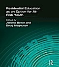 Residential Education as an Option for At-Risk You