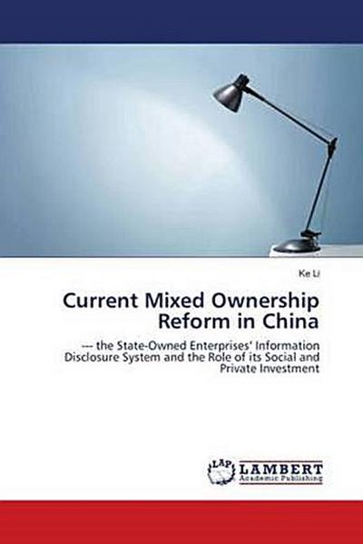 Current Mixed Ownership Reform in China