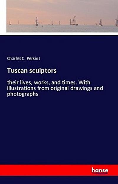 Tuscan sculptors