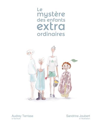 L’histoire des enfants extraordinaires