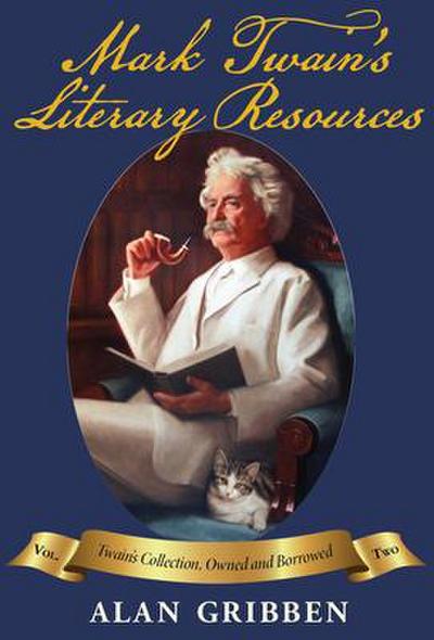 Mark Twain’s Literary Resources
