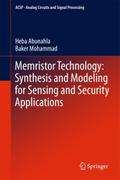 Memristor Technology: Synthesis and Modeling for S