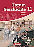 Forum Geschichte - Bayern - Oberstufe - 11. Jahrga