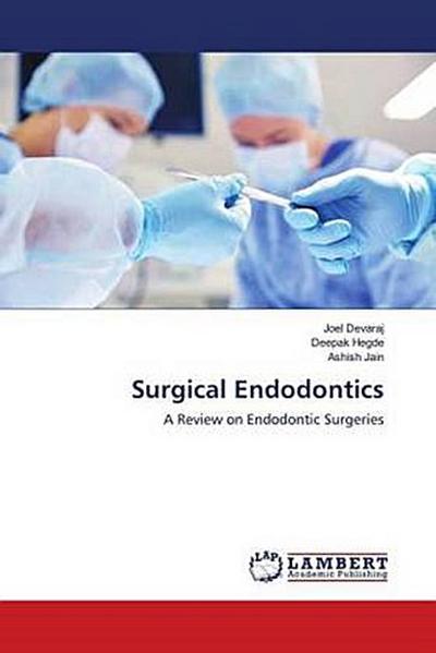 Surgical Endodontics