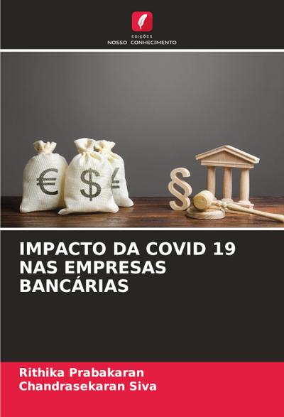 IMPACTO DA COVID 19 NAS EMPRESAS BANCÁRIAS