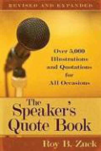The Speaker’s Quote Book
