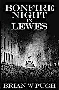 Bonfire Night in Lewes