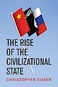 The Rise of the Civilizational State