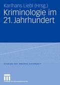 Kriminologie im 21.Jahrhundert