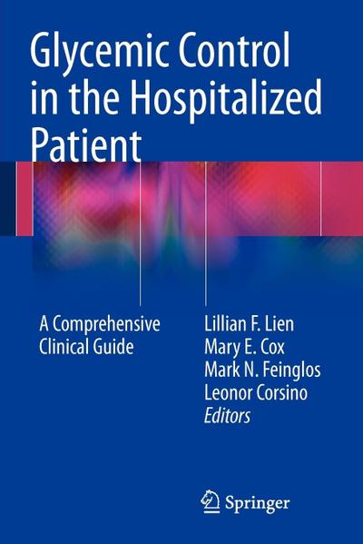 Glycemic Control in the Hospitalized Patient