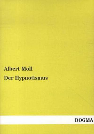 Der Hypnotismus