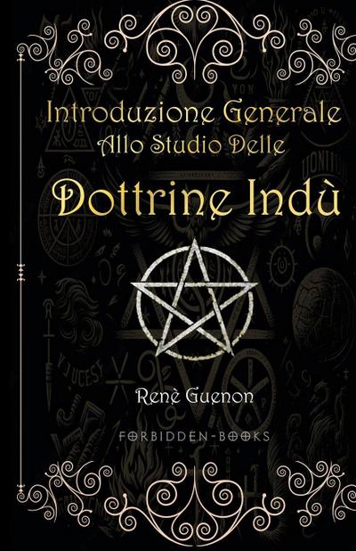 Introduzione generale allo studio delle dottrine indù