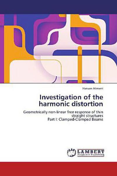 Investigation of the harmonic distortion